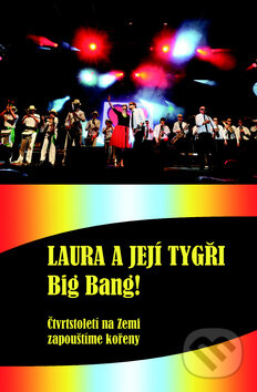 Laura a její tygři: Big bang! koupíte na Martinus.cz