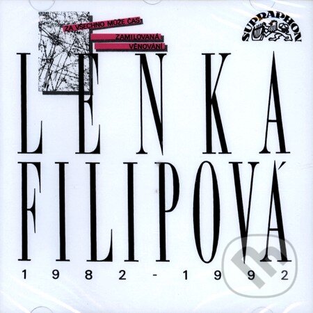 Lenka Filipová: 1982 - 1992 - Lenka Filipová, Supraphon, 1992