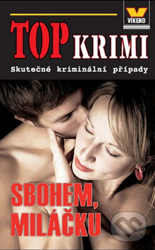 Kniha: Sbohem, miláčku (Víkend). Víkend, 2011