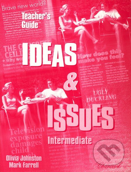 Kniha Ideas and Issues - Intermediate - Teacher's Guide