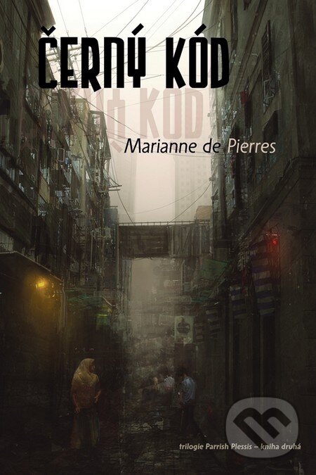 Levně Černý kód - Marianne de Pierres - kniha z kategorie Sci-fi