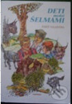 Kniha: Deti medzi šelmami (Jozef Valentini). PaRPress, 2001