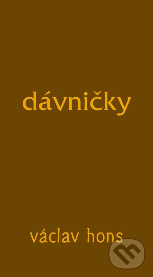 Levně Dávničky - Václav Hons - kniha z kategorie Poézia