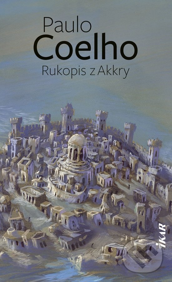 Levně Rukopis z Akkry - Paulo Coelho - kniha z kategorie Beletria