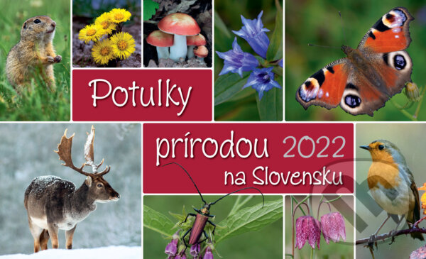 Stolový kalendár Potulky prírodou na Slovensku 2022, Spektrum grafik, 2021