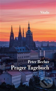 Levně Prager Tagebuch - Peter Becher - kniha z kategorie História