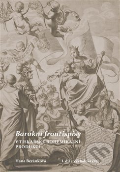 Levně Barokní frontispisy v tiskařské bohemikální produkci - kniha z kategorie Literárna veda