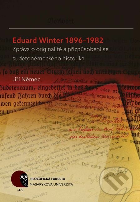 Eduard Winter 1896–1982 - Jiří Němec, Muni Press, 2017