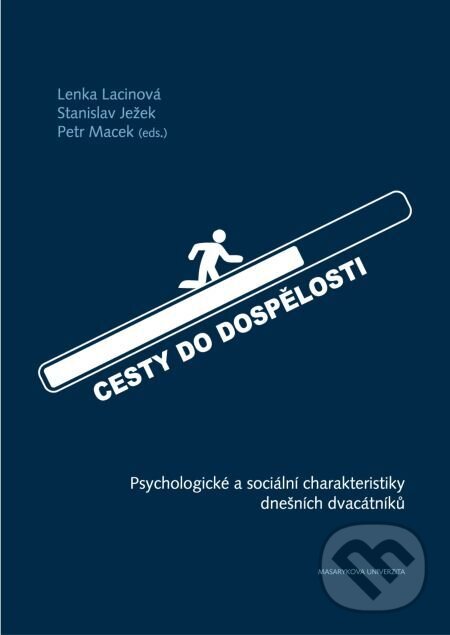E-kniha: Cesty do dospělosti (Petr Macek). Muni Press, 2016