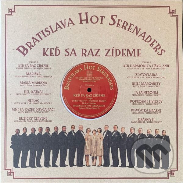 Bratislava Hot Serenaders: Keď sa raz zídeme LP - Bratislava Hot Serenaders, Hudobné albumy, 2021