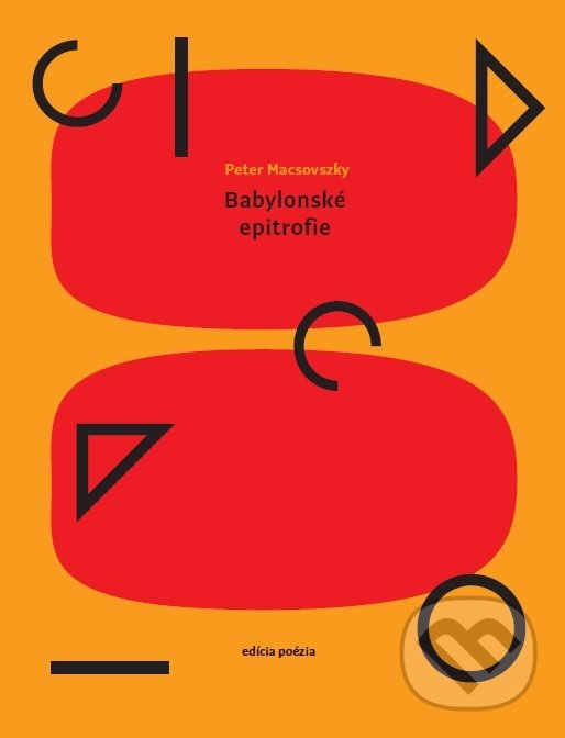 Babylonské epitrofie - Peter Macsovszky, Vlna, 2021