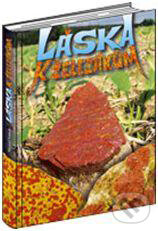 Levně Láska k železákům... - Marcel Vanek - kniha z kategorie Mineralógia
