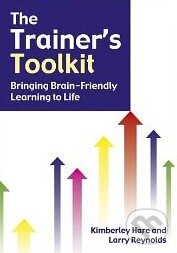 Levně The Trainer's Toolkit (Bringing Brain-friendly Learning to Life) - kniha z kategorie Odborné a náučné