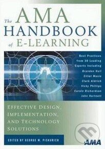 Levně The AMA Handbook of E-Learning (Effective Design, Implementation, and Technology Solutions) - kniha z kategorie Odborné a náučné