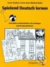 Kniha: Spielend Deutsch lernen (Juana Sanchez). Langenscheidt, 2007