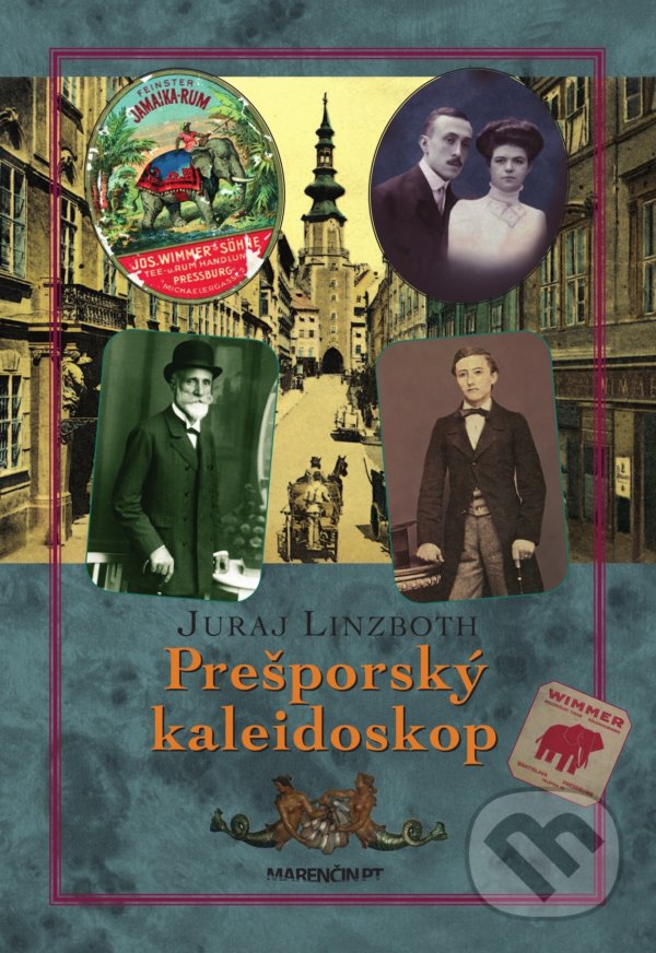 Levně Prešporský kaleidoskop - Juraj Linzboth - kniha z kategorie História