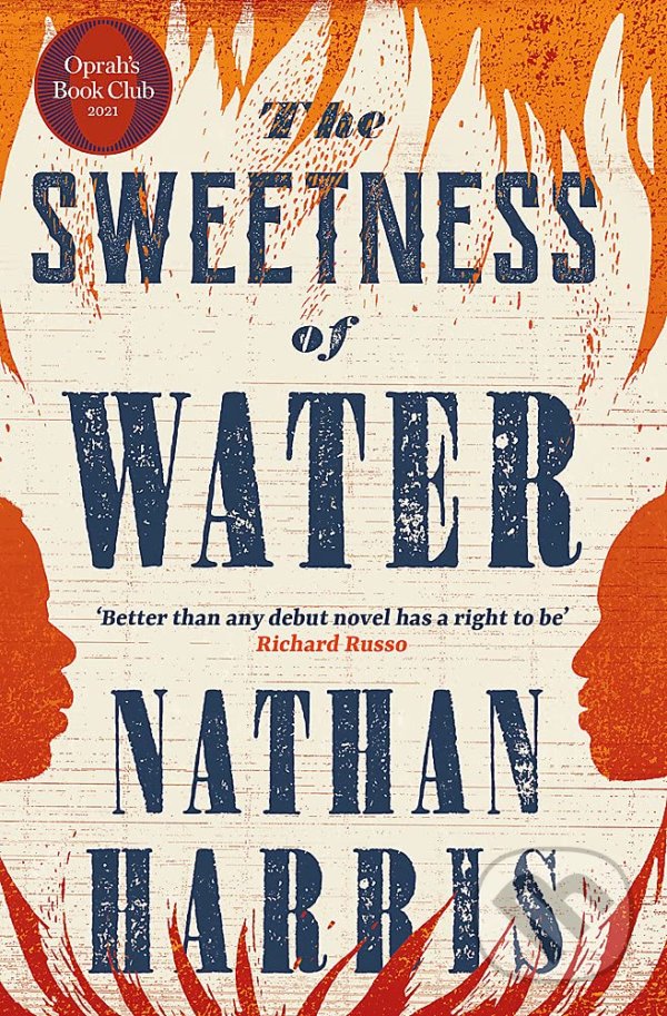 Levně The Sweetness of Water - Nathan Harris - kniha z kategorie Spoločenská beletria
