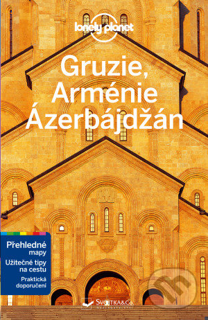 Levně Průvodce Gruzie, Arménie a Ázerbájdžán - kniha z kategorie Cestopisy z Európy
