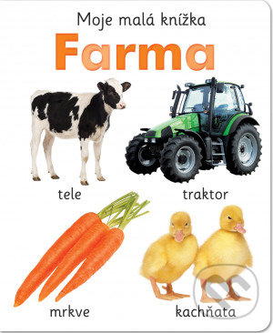 Levně Moje malá knížka - Farma - kniha z kategorie Naučné knihy
