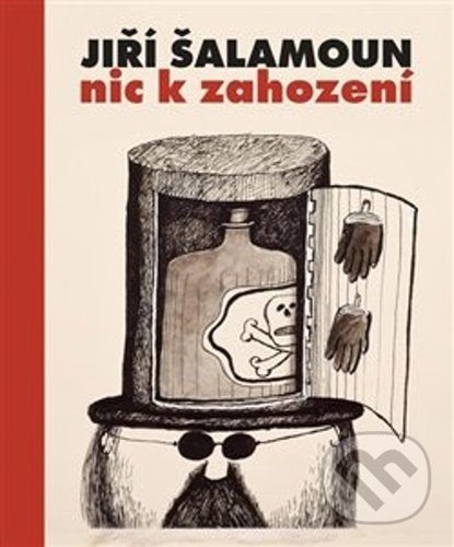 Levně Jiří Šalamoun - Nic k zahození - Karolína Truhlářová, Magdalena Wells - kniha z kategorie Životopisy