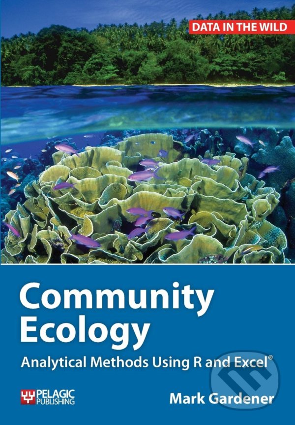 Levně Community Ecology (Analytical Methods Using R and Exce) - kniha z kategorie Prírodné vedy a technika