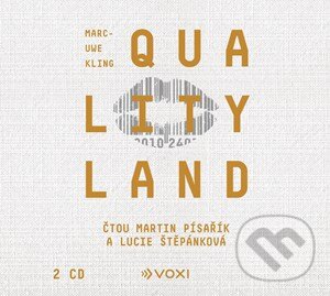 Levně QualityLand (český jazyk) - Marc-Uwe Kling - audiokniha z kategorie Sci-fi a fantasy