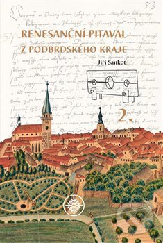 Levně Renesanční pitaval z Podbrdského kraje 2 - Jiří Sankot - kniha z kategorie História