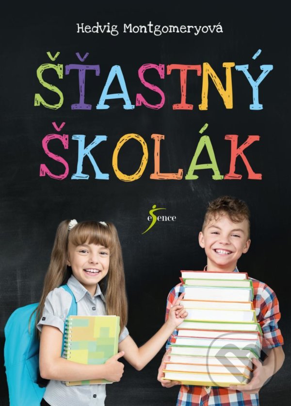 Levně Šťastný školák - Hedvig Montgomery - kniha z kategorie Vzťahy a rodina