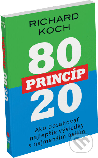 Levně Princíp 80/20 (Ako dosahovať najlepšie výsledky s najmenším úsilím) - kniha z kategorie Sebarozvoj