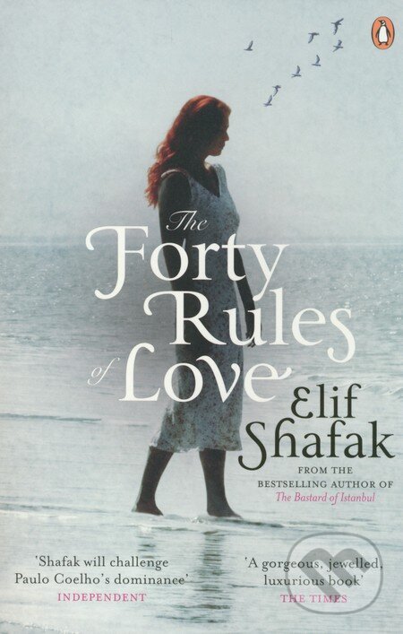 The Forty Rules of Love - Elif Shafak, Penguin Books, 2011