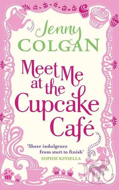 Levně Meet Me At The Cupcake Café - Jenny Colgan - kniha z kategorie Romantické