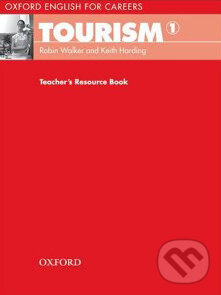 Levně Oxford English for Careers: Tourism 1 - Teacher´s Book - kniha z kategorie Jazykové učebnice a slovníky