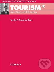 Levně Oxford English for Careers: Tourism 3 - Teacher's Book - kniha z kategorie Jazykové učebnice a slovníky
