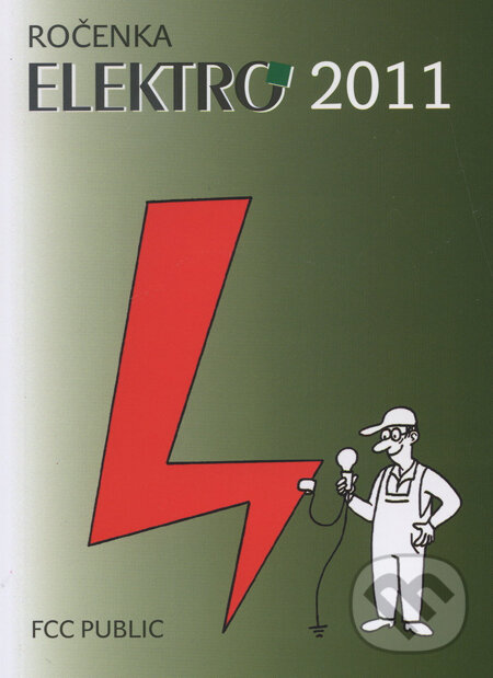 Levně Ročenka ELEKTRO 2011 - Kolektiv autorů - kniha z kategorie Elektrotechnika