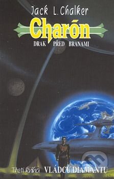 Kniha: Charón: Drak před branami (Jack L. Chalker). Wales, 2001