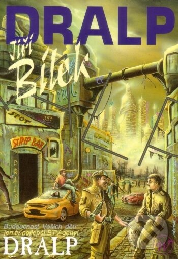 Levně Dralp - Jiří Bílek - kniha z kategorie Sci-fi