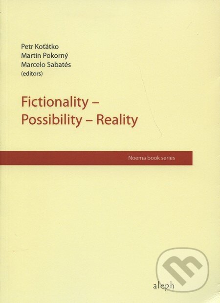 Kniha Fictionality - Possibility - Reality