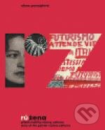 Levně RůŽena - Příběh malířky Růženy Zátkové - Alena Pomajzlová - kniha z kategorie Umenie, dizajn a architektúra