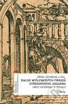 Kniha: Dialog myšlenkových proudů středověkého judaismu (Jiřina Šedinová a kolektív). Academia, 2011