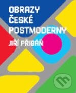 Levně Obrazy české postmoderny - Jiří Přibáň - kniha z kategorie Umenie, dizajn a architektúra