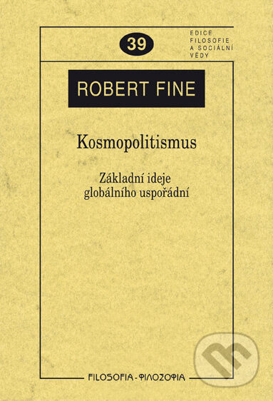 Levně Kosmopolitismus (Základní ideje globálního uspořádání) - kniha z kategorie Hobby