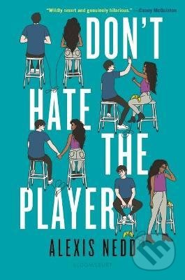 Levně Don't Hate the Player - Alexis Nedd - kniha z kategorie Beletria