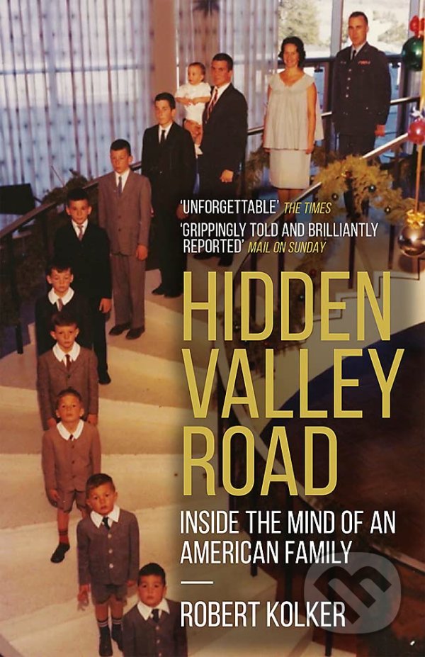 Levně Hidden Valley Road - Robert Kolker - kniha z kategorie Psychológia