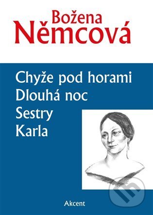Levně Chyže pod horami / Dlouhá noc / Dlouhá noc / Klara - kniha z kategorie Beletria
