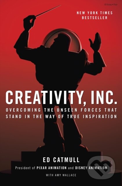 E-kniha: Creativity, Inc. (Amy Wallace a Ed Catmull). Random House, 2014