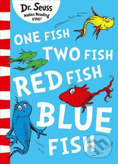 Levně One Fish, Two Fish, Red Fish, Blue Fish - Dr. Seuss - kniha z kategorie Rozprávky