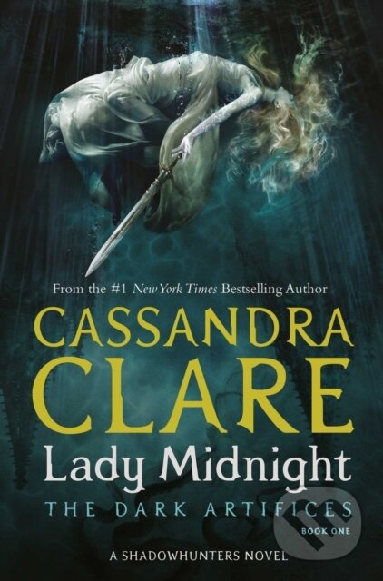 Lady Midnight - Cassandra Clare, Simon & Schuster UK, 2016