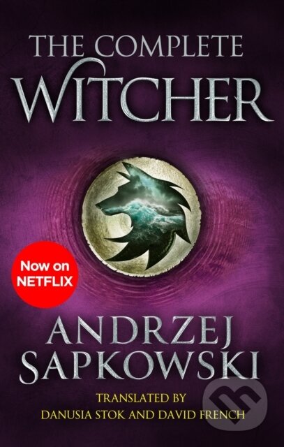 E-kniha: Complete Witcher (Andrzej Sapkowski). Orion, 2021