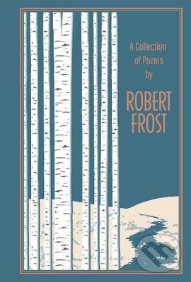 Kniha: A Collection of Poems by Robert Frost (Robert Frost)
