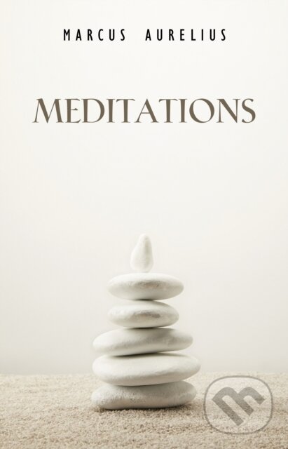 E-kniha: Meditations: A New Translation (Marcus Aurelius). Pandoras Box, 2021